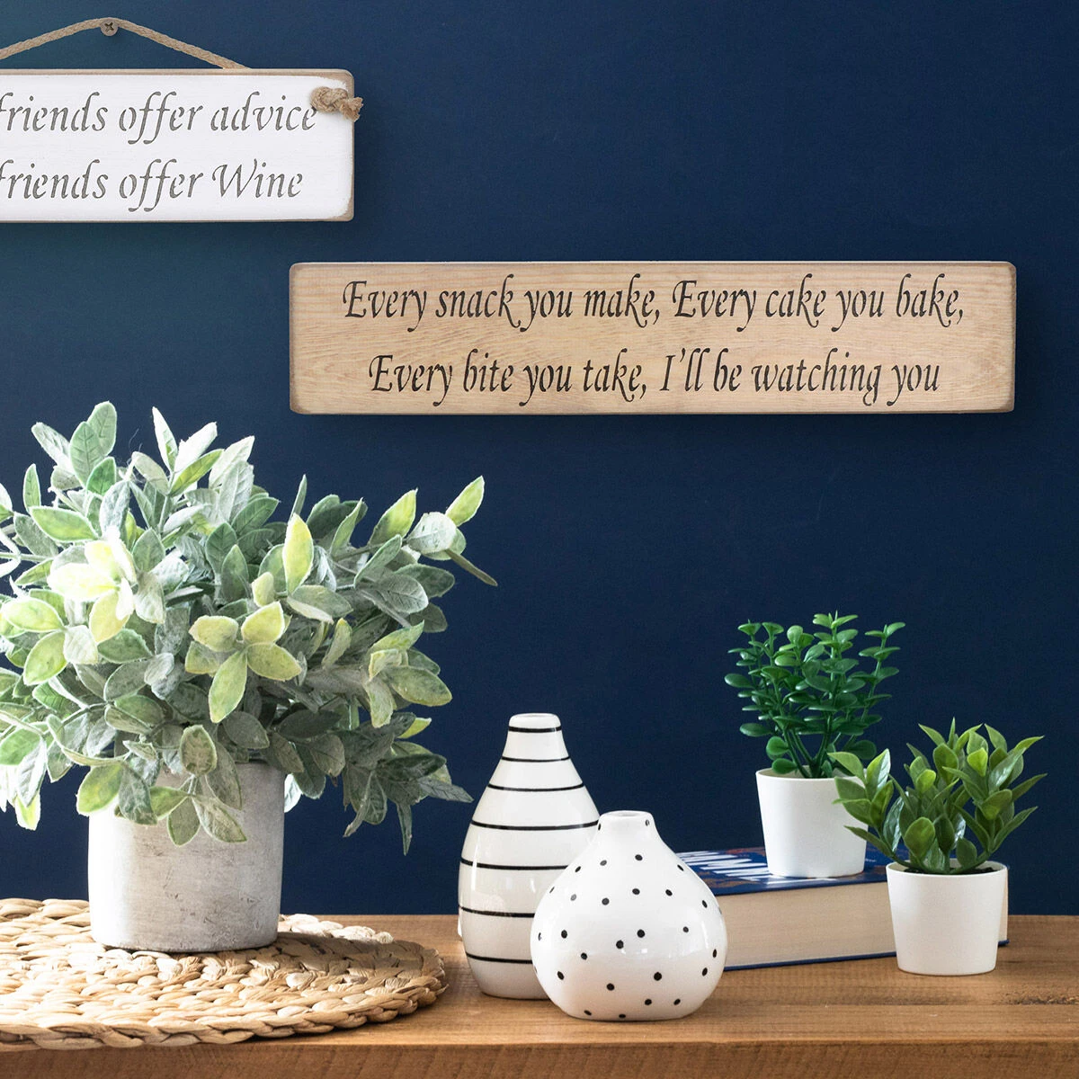 Austin Sloan ‘Every Snack You Make’ Long Natural Wooden Sign 4 Austin Sloan ‘Every Snack You Make’ Long Natural Wooden Sign - Image 2