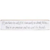 Austin Sloan ‘Too Early To Drink Wine’ Long Natural Wooden Sign