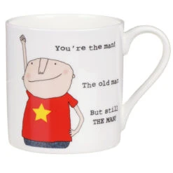 Rosie Made A Thing You’re The Man Mug